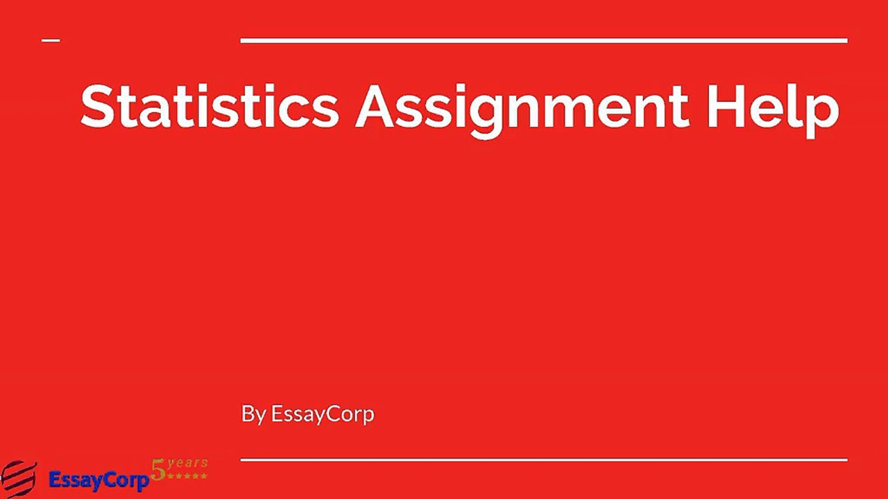 Statistics Assignment Help | Statistics Homework Help