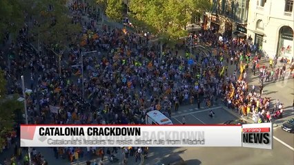 Catalonia's leaders to resist direct rule from Madrid