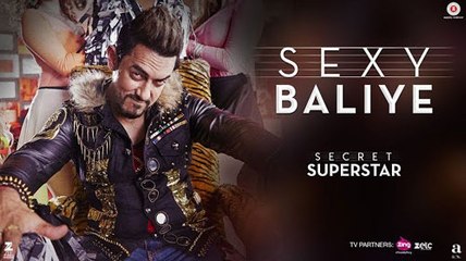 Sexy Baliye | Aamir Khan Video Song | Secret Superstar | Latest Bollywood Songs 2017 | MaxPluss HD Videos