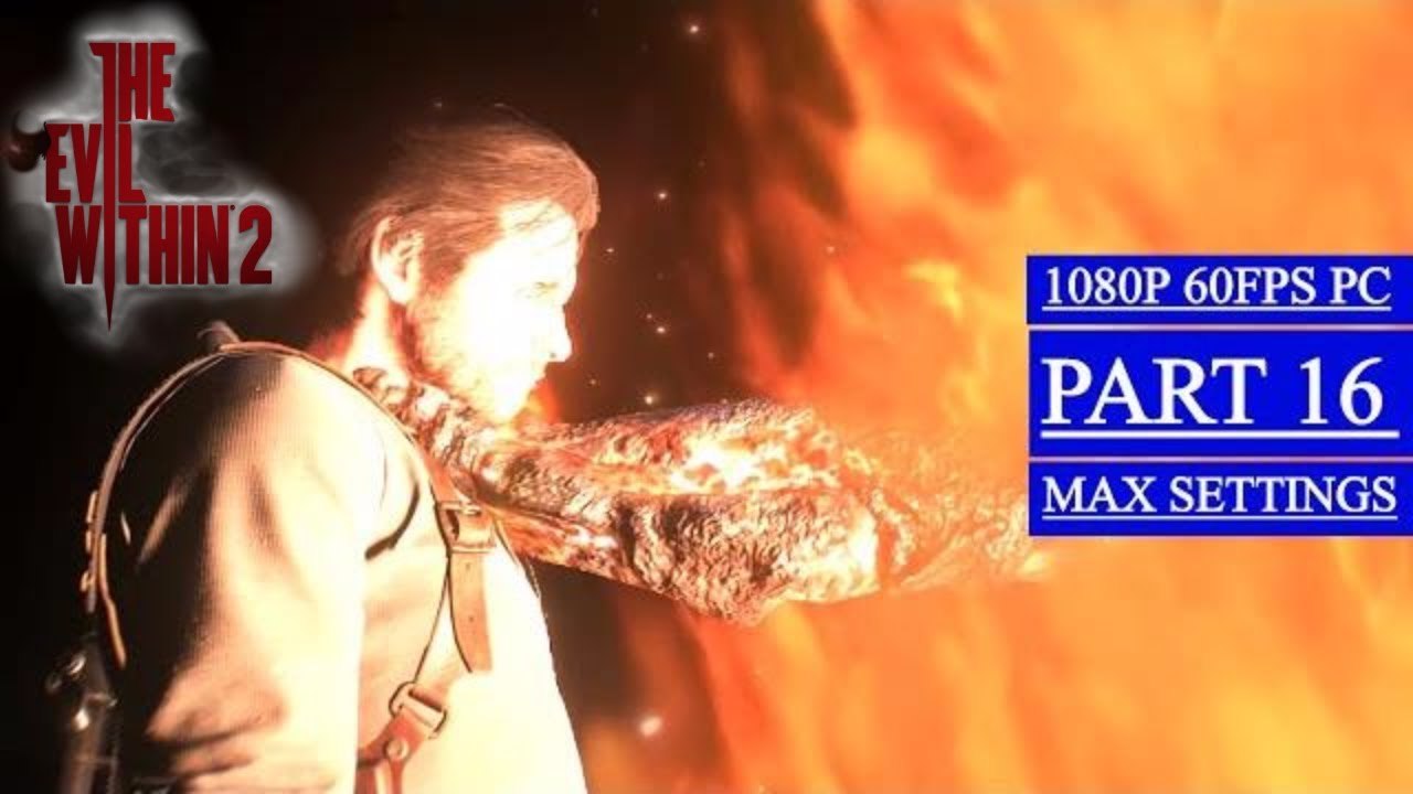 THE EVIL WITHIN 2 Walkthrough Gameplay Part 16 - Another Evil (PC)