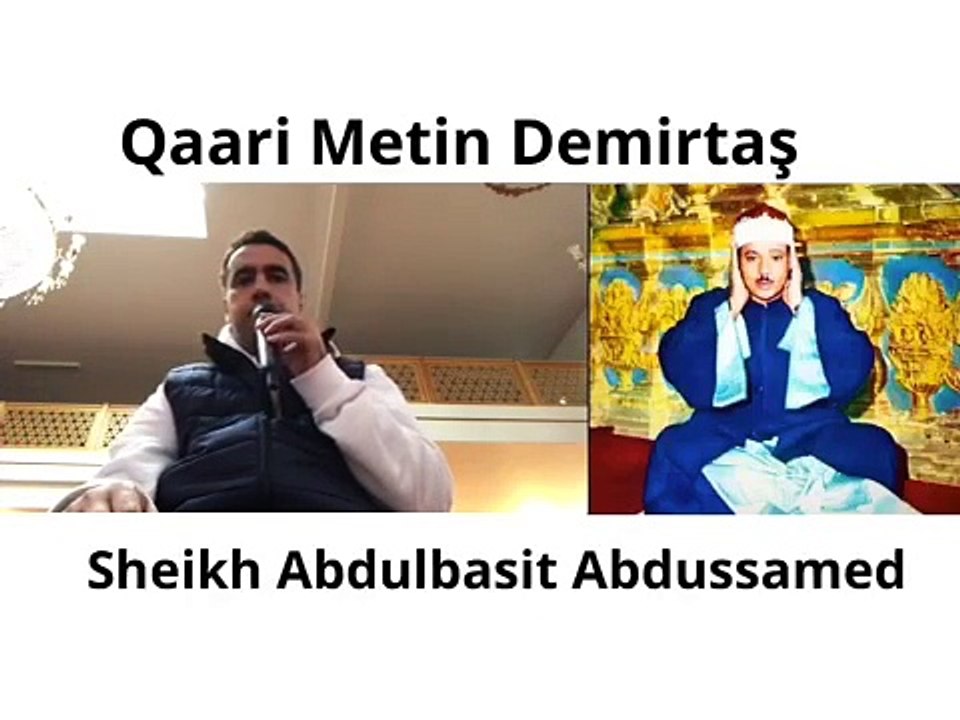 Sheikh Abdulbasit Abdussamed imitation. Surah Al-E'lâ & Surah Al-Fatiha. By Qaari Metin Demirtaş. Şeyh Abdussamedi taklit eden genç hafız. Amazing imitation of the Sheikh Abdussamed. Sheikh Abdulbasit Abdussamed. Sheikh Abdussamed surah Al Fatiha. Kuran.
