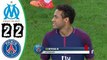 Extended Highlights - Marseille 2-2 PSG - Les Buts et Résumé  - 22.10.2017 HD