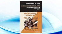 Download PDF Song Is Not the Same: Jews and American Popular Music (The Jewish Role in American Life) FREE