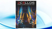 Download PDF 2Cellos - Sheet Music Collection: Selections from Celloverse, In2ition & Score for Two Cellos (Cello Recorded Versions) FREE
