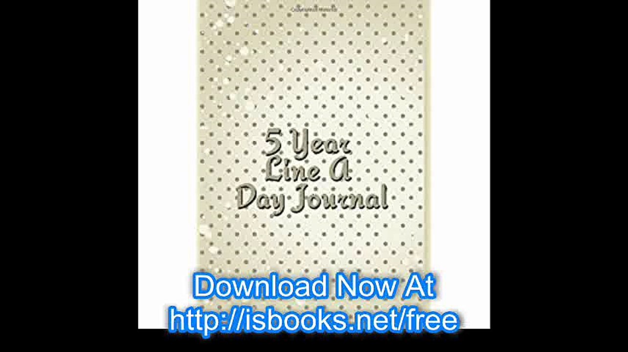 5 Year Line A Day Journal 5 Years Of Memories, Blank Date No Month, 6 x 9, 365 Lined Pages