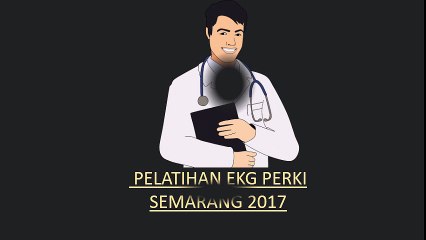 0817-0825-883 Pelatihan EKG PERKI SEMARANG 2017