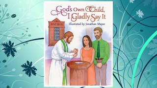 Download PDF God's Own Child, I Gladly Say It FREE