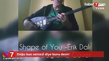 Elektro Bağlama ile shape of you - acemikamera