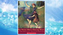 Download PDF My Mama Had A Dancing Heart (Orchard Paperbacks) FREE