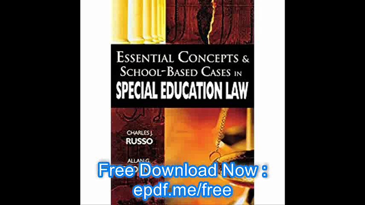 Essential Concepts and School-Based Cases in Special Education Law