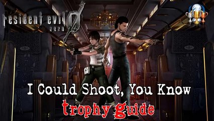 Resident Evil 0 HD Remaster - I Could Shoot, You Know Trophy Guide (Obtain all weapons)