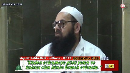 Sizden Evlenmeye Gücü Yeten ve İmkanı Olan Kimse Hemen Evlensin. 2/2 (DM)