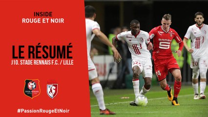 J10. Stade Rennais F.C. / Lille : Résumé
