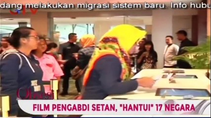 Film Pengabdi Setan Siap Menghantui 17 Negara di Belahan Dunia