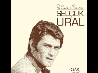 Selçuk Ural-Olmaz Böyle Sevgili