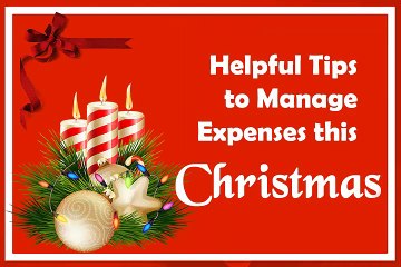 Helpful Tips to Manage Expenses this Christmas