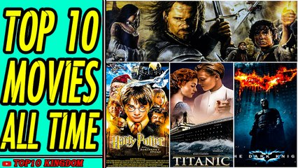 TOP 10 Best Movies Of All Time - video Dailymotion