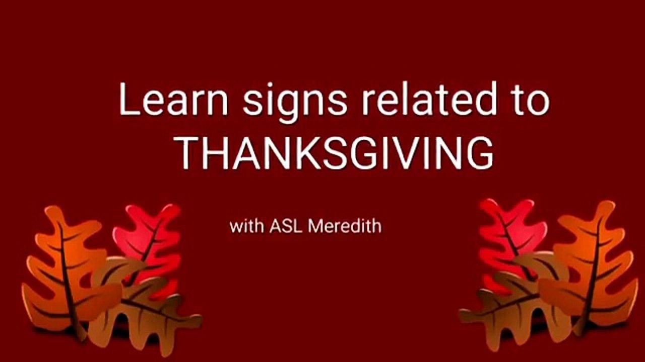Learn ASL: Sign about Thanksgiving and Black Friday in American Sign Language