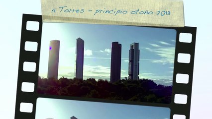 TIME LAPSE - CUATRO TORRES DE MADRID - OTOÑO 2013