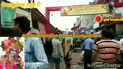 Hindu God Dwarkadish Of Dwarka is one Dhaam    Imagine my first Life
