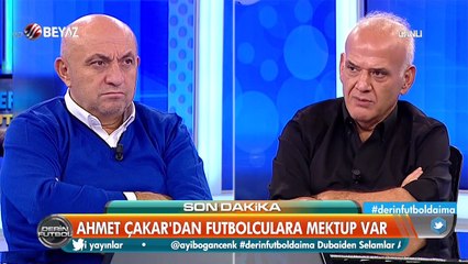 Ahmet Çakar'dan futbolculara mektup