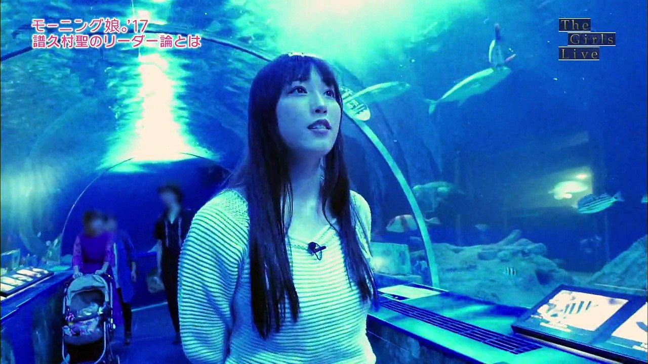 720p The Girls Live ep190 モーニング娘。'17 譜久村聖のリーダー論...