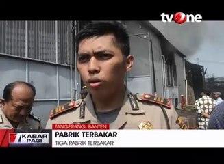 Diduga Arus Pendek Listrik, Tiga Pabrik Terbakar