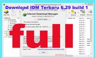 Cara download IDM 6.29 BUILD 1 dan cara install full