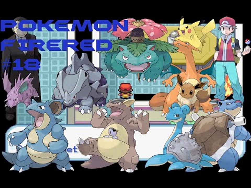 Let's Play Pokémon FireRed  - Episode 18: Stuff...