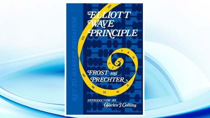Download PDF Elliott Wave Principle: A Key to Market Behavior FREE