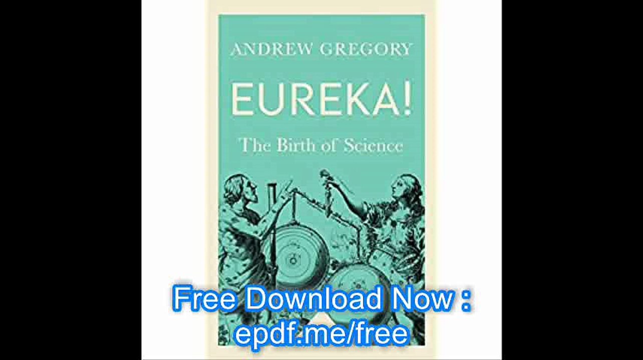 Eureka! (Icon Science) The Birth of Science