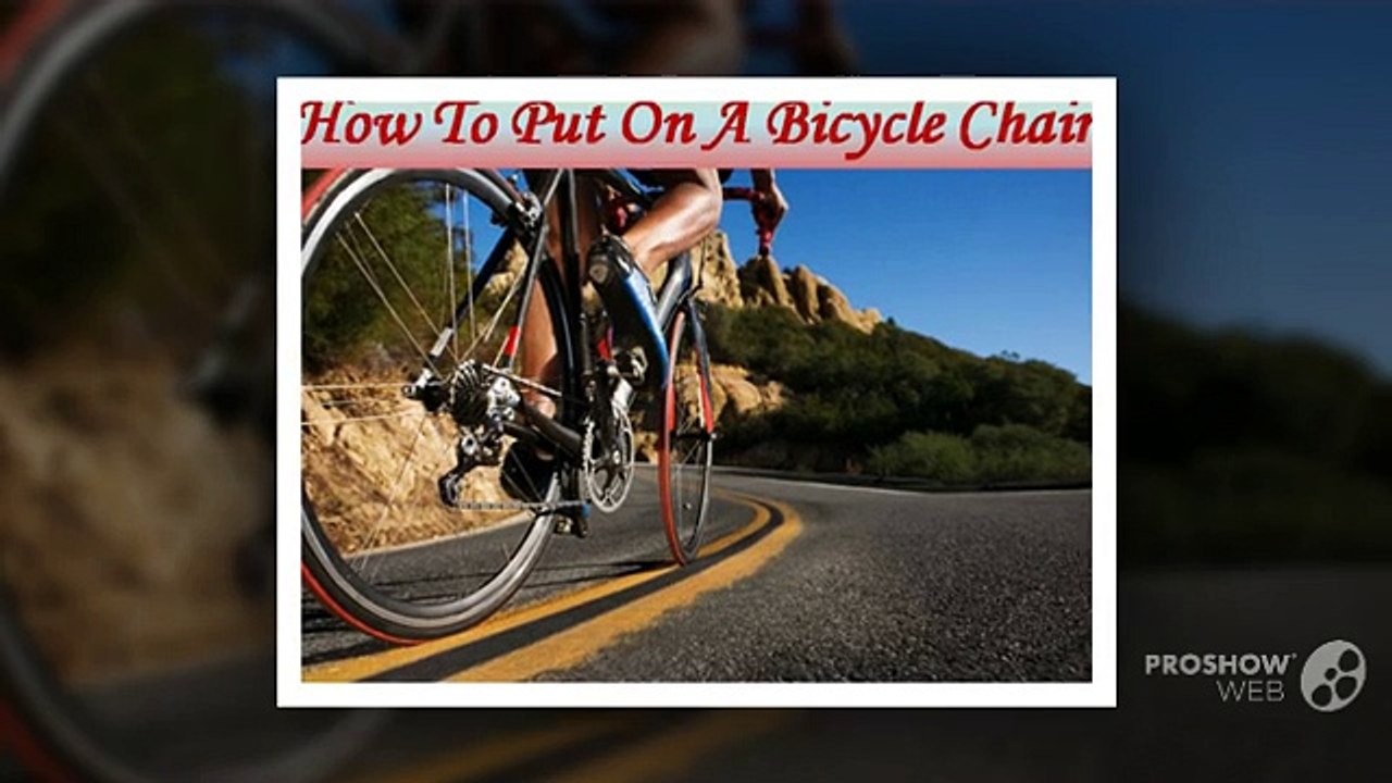 How To Put On A Bicycle Chain