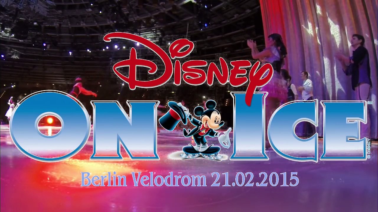 Disney On Ice Velodrom Berlin Das zauberhafte Eisfestival new