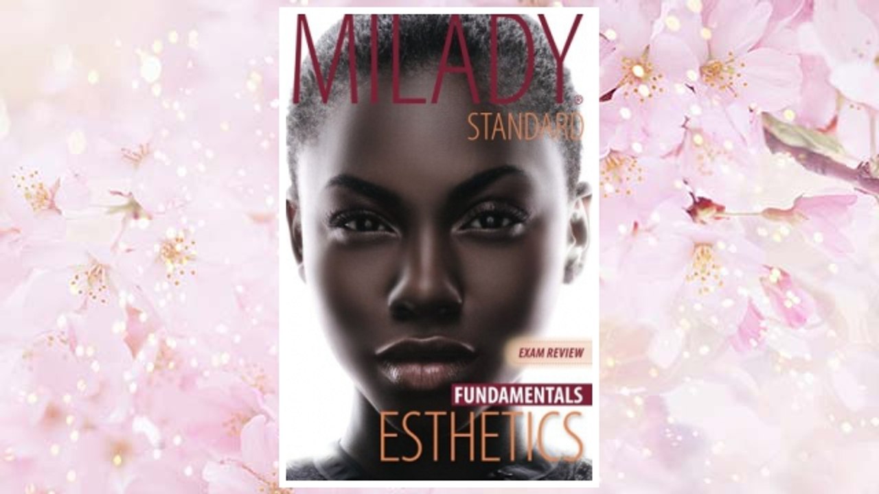 Download PDF Exam Review for Milady Standard Esthetics: Fundamentals FREE