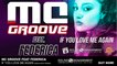 MC GROOVE feat FEDERICA - If You Love Me Again - HIT MANIA SPECIAL EDITION 2017