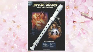 Download PDF Selections from Star Wars for Recorder (Music Is Fun) FREE