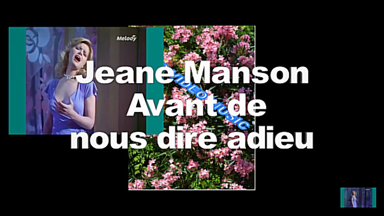 Paroles De Jeane Manson Avant De Nous Dire Adieu