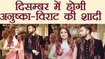 Virat Kohli and Anushka Sharma getting married by the end of this year !| FilmiBeat