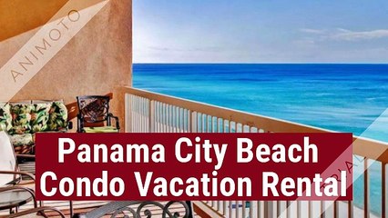 Panama City Beach Condo Vacation Rental