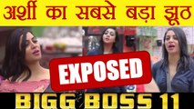 Bigg Boss 11 : Arshi Khan’s Big Lies EXPOSED by Gehana Vasisth | Filmibeat
