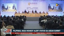 Pilipinas, nasa highest alert status sa #ASEAN Summit