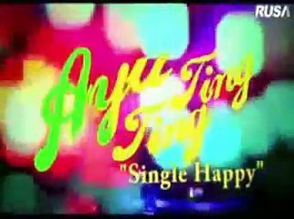 Ayu Ting Ting - I'm Single I'm Happy Karaoke