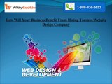 How Will Your Business Benefit From Hiring Toronto Website Design Company