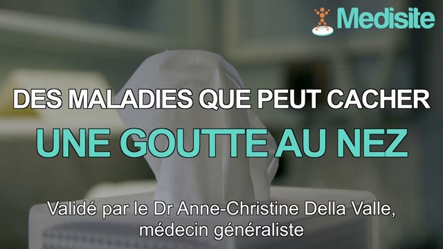Top 3 des maladies cachées que peut cacher une goutte au nez