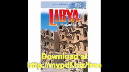 Libya in Pictures (Visual Geography (Twenty-First Century))