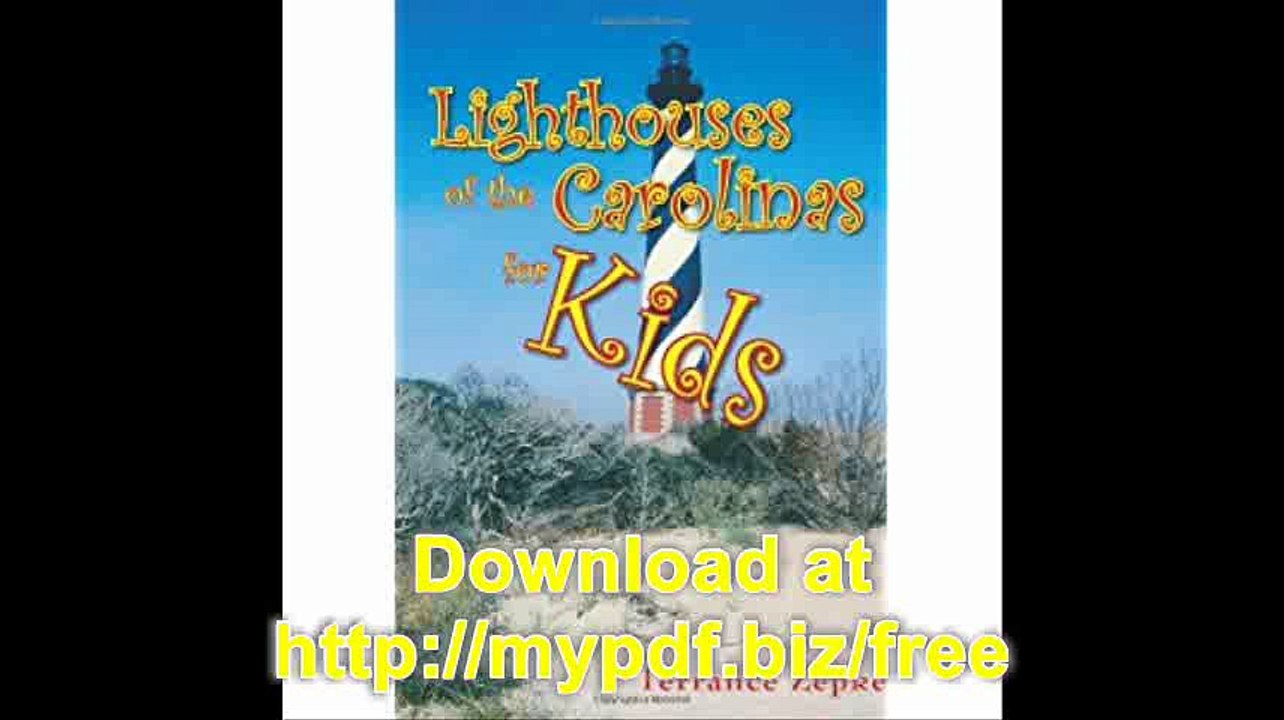 Lighthouses of the Carolinas for Kids