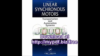 Linear Synchronous Motors Transportation and Automation Systems (Electric Power Engineering Series)