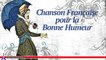 Les Chansonniers - Chansons Françaises pour la Bonne Humeur (French Songs for Happy Mood)