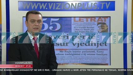 SHTYPI I DITES ME TITUJT E GAZETAVE E HENE 28 GUSHT 2017 - News, Lajme - Kanali 7