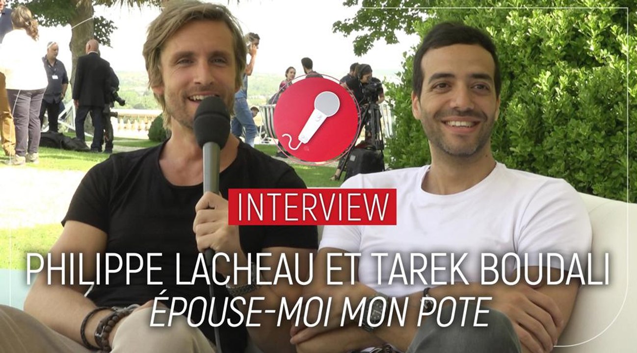 Philippe Lacheau (Epouse-moi mon pote) : "Ce film, Tarek l'a fait parce qu'il est amoureux de moi !"